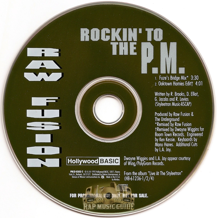 Raw Fusion - Rockin' To The P.M.: Promo, Single. CD | Rap Music Guide